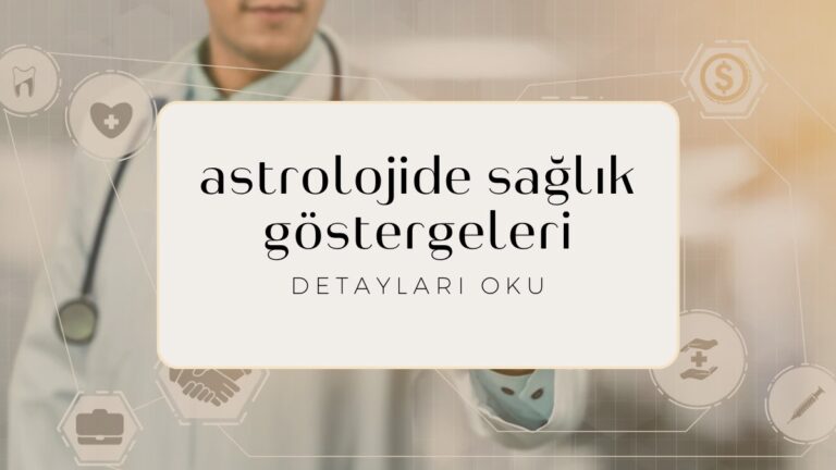 astrolojide-saglik-gostergeleri