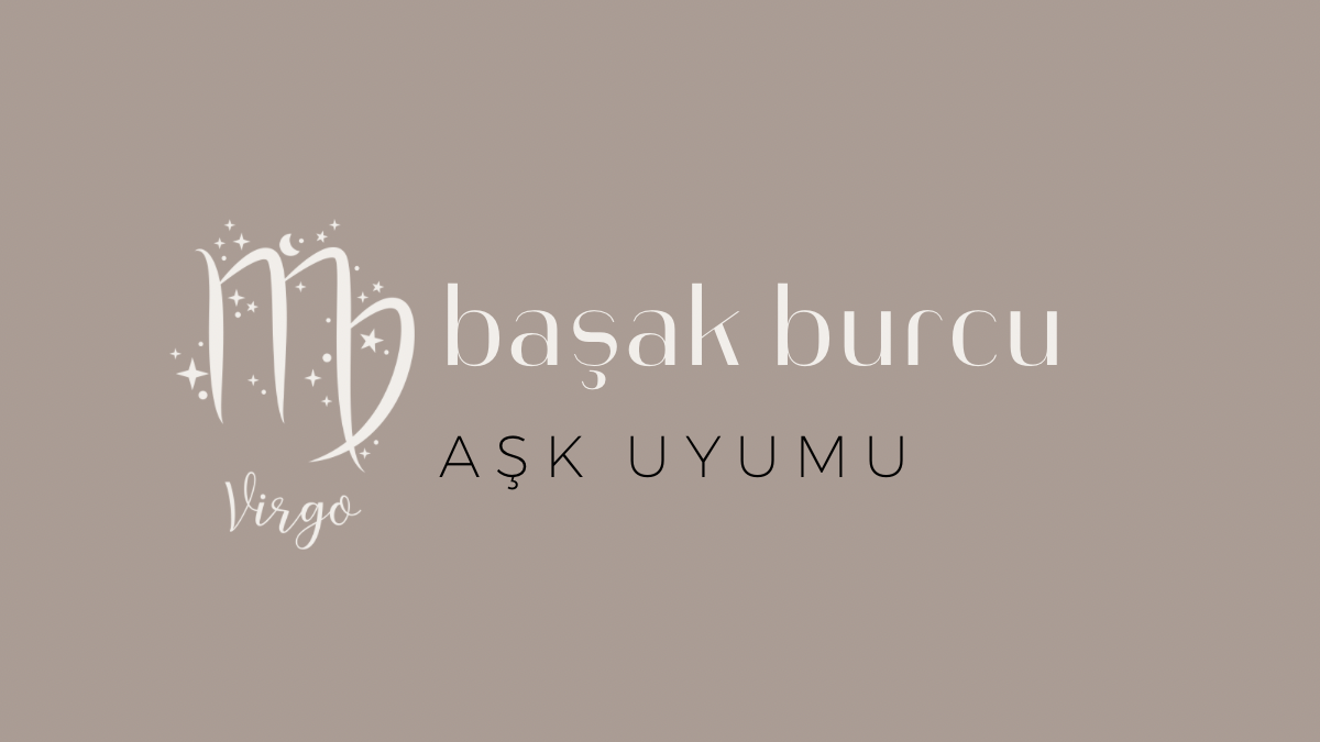 basak-burcu-ask-uyumu