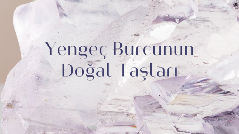 yengec-burcunun-dogal-taslari