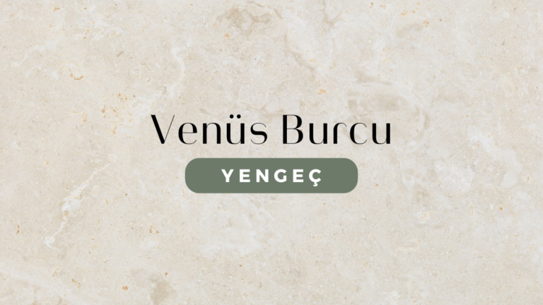 venus-burcu-yengec