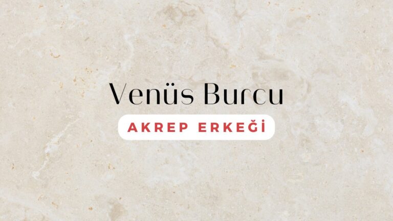 venus-burcu-akrep-erkegi