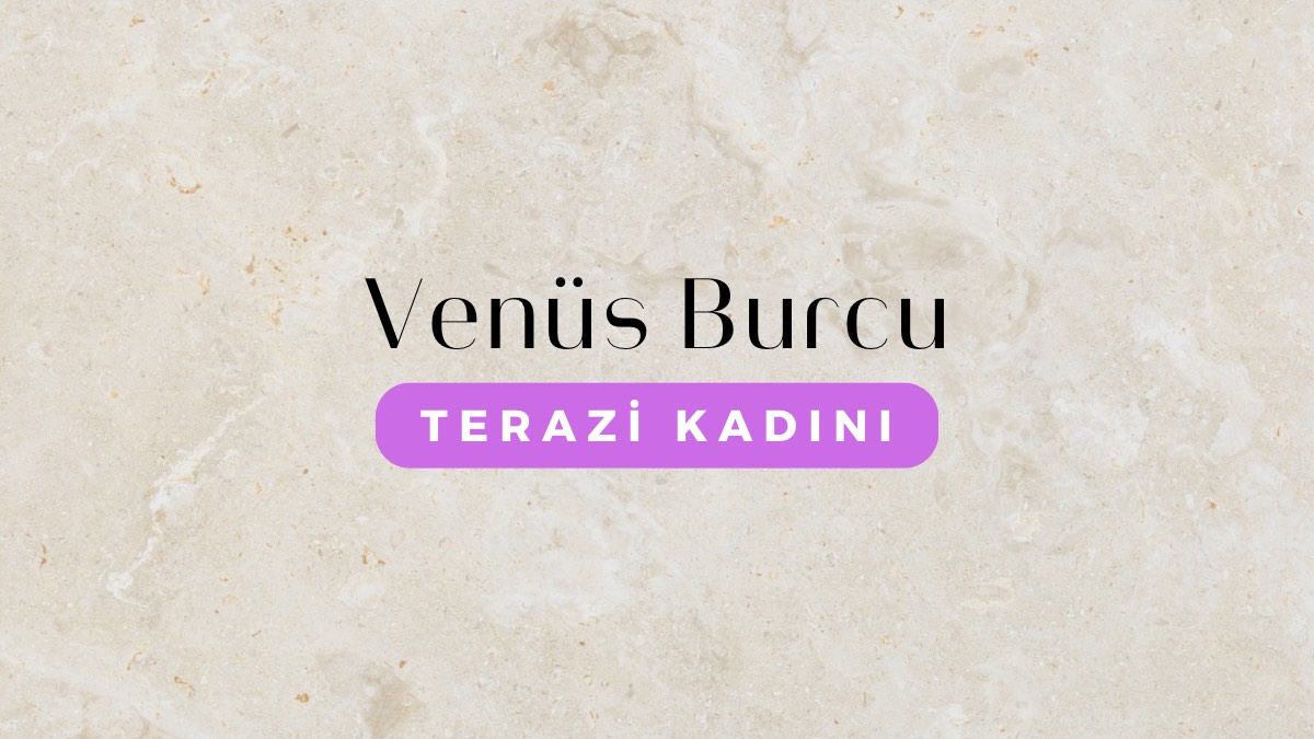 venus-burcu-terazi-kadini