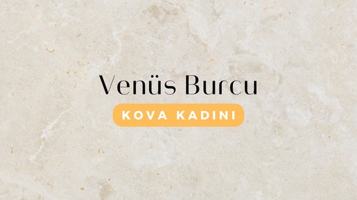 venus-burcu-kova-kadini