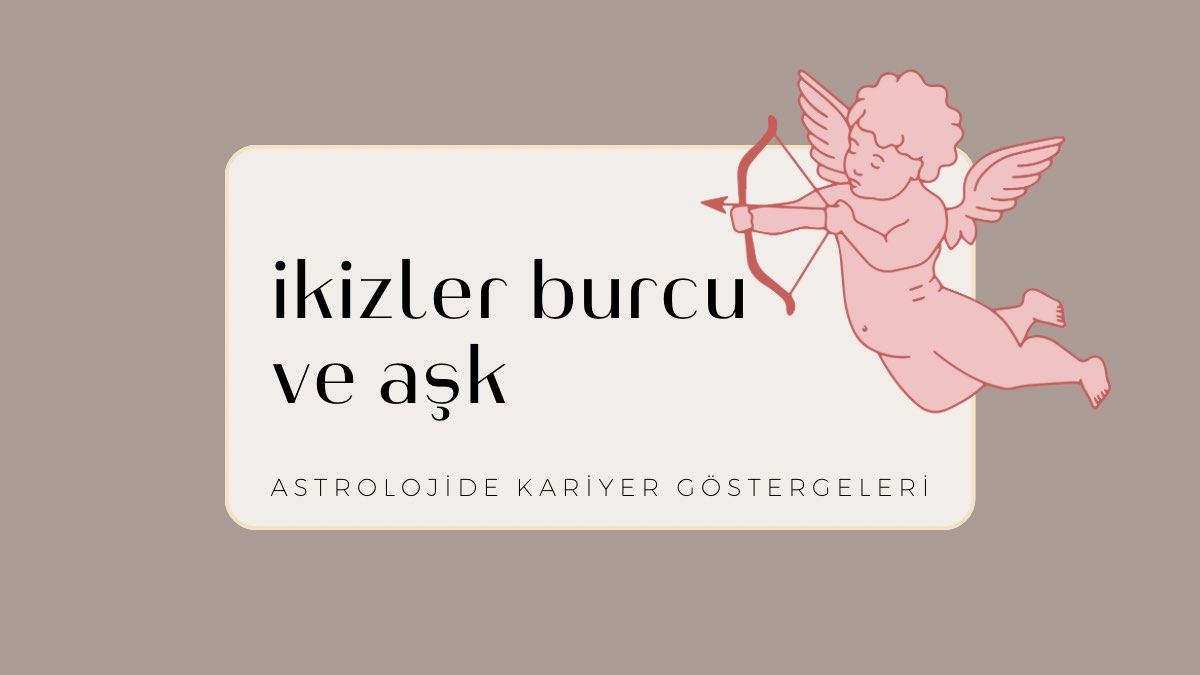 ikizler-burcu-ve-ask