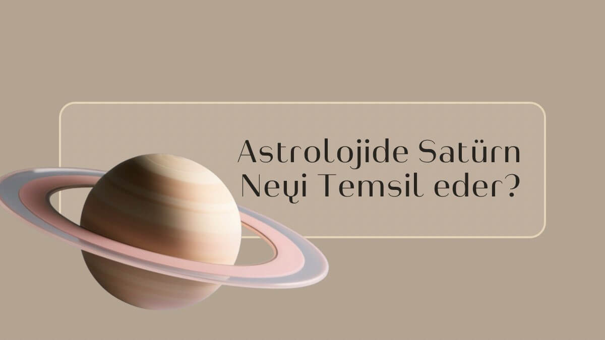 astrolojide-saturn-neyi-temsil-eder