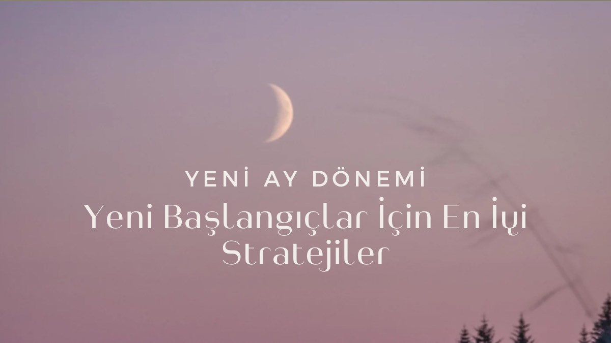 yeniay-donemi