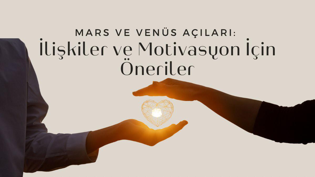 mars-ve-venus-acilari