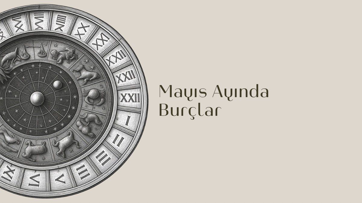 mayis-ayinda-burclar