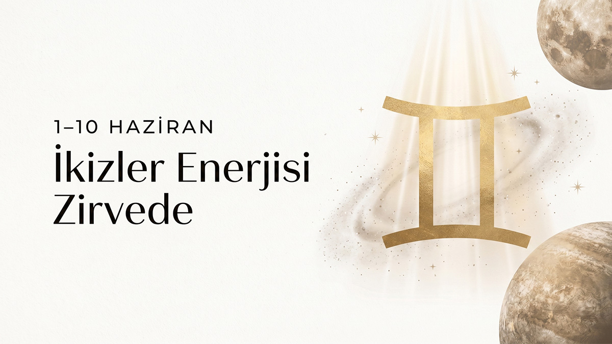 1-10-Haziran-Ikizler-Enerjisi-Zirvede